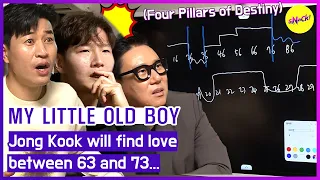 [MY LITTLE OLD BOY] A Fortune teller says "Jong Kook will find love between 63 and 73😲"(ENGSUB)