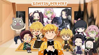 Demon Slayer React to Zenitsu Pervert Moment / Zenitsu Being A Perv (ft. Hashira)