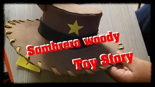 Sombrero woody de Toy story , con goma eva , foamy.