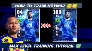 How To Max New Neymar Jr Card In eFootball 2024 | Training Guide | Tutorial