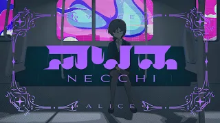 necchi / Alice - Music Video