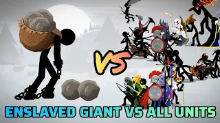 Stick War 3 - Enslaved Giant Vs All Units + Generals (New)