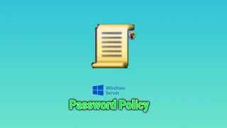 How to Change Password Policy on Windows Server | Sysadmin Series