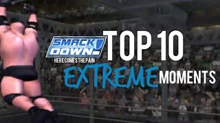 WWE SmackDown! Here Comes The Pain l Top 10 Extreme Moments