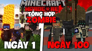 TỔNG HỢP SINH TỒN 100 NGÀY TRONG MINECRAFT ZOMBIE SIÊU KHÓ [FULL MOVIE]