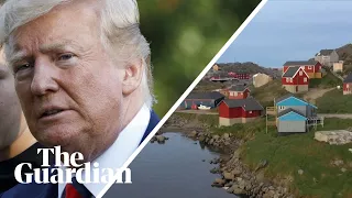 Why Trump wants to buy Greenland ... and what the people have to say about it