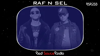 RSR233 - Red Sauce Radio w/RAF N SEL