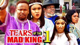 TEARS OF THE MAD KING SEASON 1 (New Movie)Zubby Micheal,Mary Igwe,Ugezu J Ugezu 2024 Nollywood Movie