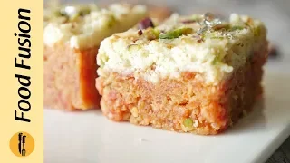 Gajar Ki Barfi Recipe By Food Fusion