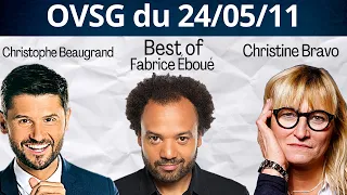 Best-of de Christophe Beaugrand, Christine Bravo et Fabrice Eboué ! OVSG du 24/05/11
