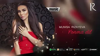 Munisa Rizayeva/Yonma dil