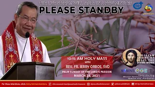 Holy Mass at the Diocesan Shrine for Sunday, March 28, 2021 (10:15am)