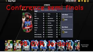 Conference semifinals 95 OVR Jordan in NBA live mobile 📲