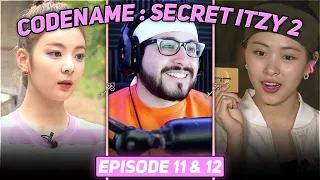 Reaction to [CSI 2] Codename : Secret ITZY 2 EP.11 & EP.12 & Behind