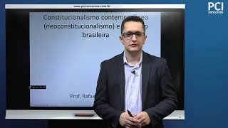 Aula 03 - Constitucionalismo contemporâneo e evolução brasileira