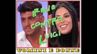 U&D: Irene contro Luigi “Sei uno s.t.r**z.o”. Ecco cos’è successo