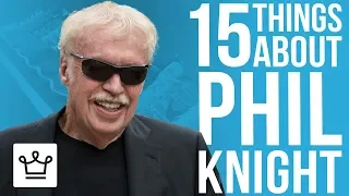 15 Things You Didn’t Know About Phil Knight