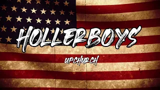 Upchurch - Hollerboys (Song)