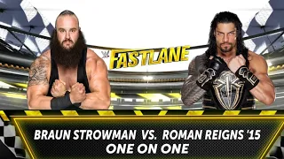 Full Match - Roman Reigns '15 vs Braun Strowman: Fastlane|WWE 2K24