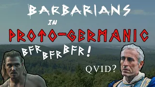 Netflix's "Barbarians" in Proto-Germanic