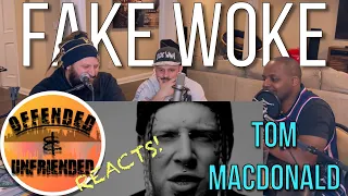 Offended And Unfriended Reacts: Tom Macdonald - Fake Woke