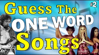 One Word Song Titles #2🎵Guess The Song Music Quiz🎶