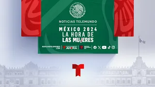 EN VIVO | Elecciones presidenciales de México: La hora de las mujeres