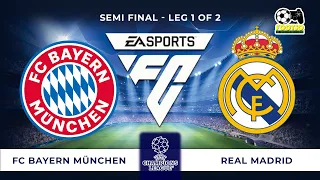 FC Bayern München vs Real Madrid || UEFA Semi Final Leg 1 of 2 - [4K@60FPS PC Gameplay] - EA FC24