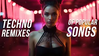 Techno Remixes of Popular Songs 2023 - Techno Music Mix 2023 - Hard & Hypertechno