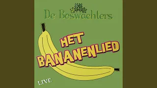 Het Bananenlied (Live)