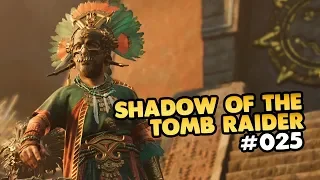 Let's Play Shadow of the Tomb Raider PC 👑 #025 [Gameplay][Deutsch][German]