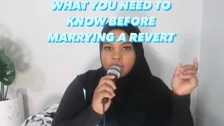 What to know before marrying a Revert | Xamdi Muhammad