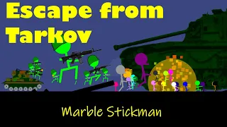 Escape from Tarkov in Marble Stickman  -survive an attack from an exploder enemy