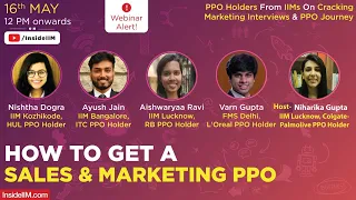 Sales & Marketing Summer Internship Experiences, & How To Bag A PPO | Live Webinar With MBA Students