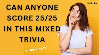 Test How Smart You Are With This General Knowledge Quiz | 25 Trivia Questions - Part-19