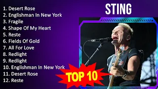 Sting 2023 - Greatest Hits, Full Album, Best Songs - Desert Rose, Englishman In New York, Fragil...