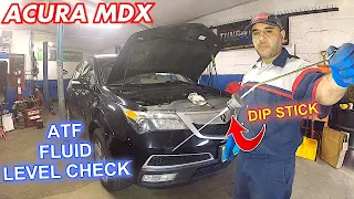 How to check Transmission fluid level on Acura MDX 2010 and more same for Honda Pilot & odyssey