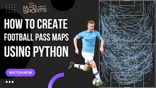 How to create Football Pass Maps using Python