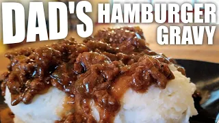 Dad's Hamburger Gravy | Easy Dinner For Busy Families | Every Dish Has A Story Cook Book