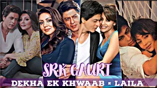 Srk Gauri ❤/Dekha Ek Khwab × Laila💕/SRK Gauri WhatsApp Status❤/Srk Gauri Love Status❤/Srk/Gauri Khan
