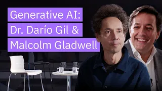 Generative AI: A Conversation with Malcolm Gladwell & Darío Gil