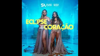 Eclipse Do Meu Coração - Solange Almeida e Lauana Prado