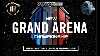 SWGOH - Grand Arena Championship 5v5 - Week: 1 / Match: 3 (FINALS) (No Commentary)