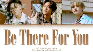 {VOSTFR} NCT DREAM (엔씨티 드림) _ 'Be There For You (지금처럼만)' (Color Coded Lyrics Français/Rom/Han/가사)