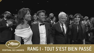 TOUT S'EST BIEN PASSE - RANG I - CANNES 2021 - VO