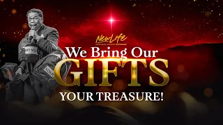 We Bring Our Gifts! || Your Treasure || Pastor John F. Hannah