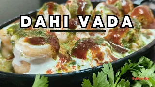 Delicious Dahi Vada Recipe: The Perfect Indian Street Food/Yummy/ ರುಚಿಯಾದ ಹಾಗು ಟೇಸ್ಟಿಯಾದ ದಹಿ ವಡಾ