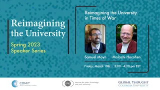 Samuel Moyn and Malachi Hacohen: Reimagining the University of Times of War