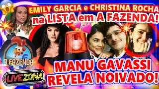 🔴LiveZona: VAZOU!🚨EMILY GARCIA e CHRISTINA ROCHA em A FAZENDA!😱 MANU GAVASSI REVELA NOIVADO e CHOCA🔥