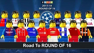 Road To ROUND OF 16 • Champions League 2018 • Goals Highlights Lego Football HD